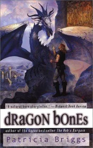 Dragon Bones The Hurog series book 1 Patricia Briggs To Mike Briggs Kaye - фото 1