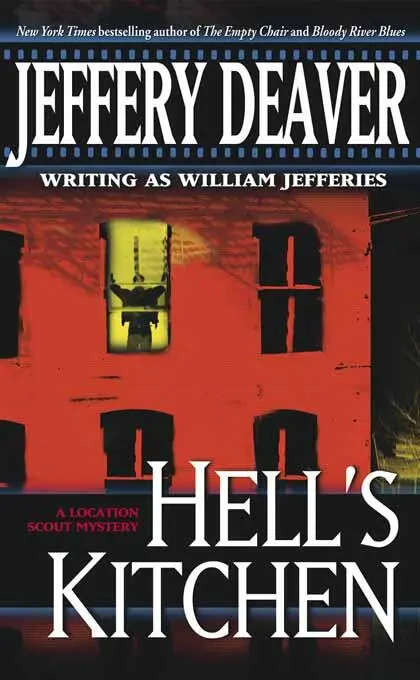 Jeffery Deaver Hells Kitchen The third book in the John Pellam series 2001 - фото 1