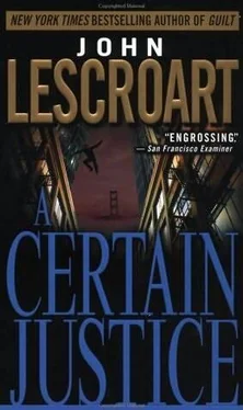 John Lescroart A Certain Justice обложка книги