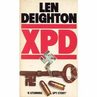 Len Deighton XPD The Second World War produced in the end one victor the - фото 1