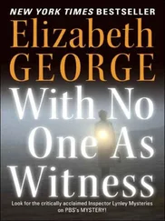Elizabeth George - With No One As Witness