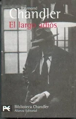 Raymond Chandler - El largo adios