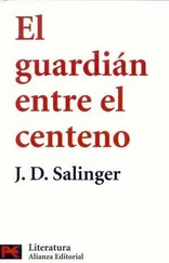 Jerome Salinger - El guardián entre el centeno