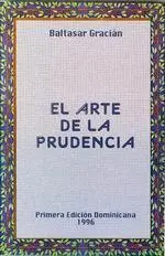 Baltazar Gracian El Arte de la Prudencia 1637 1 Carácter e Intelectolos 2 - фото 1