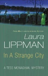 Laura Lippman - In A Strange City