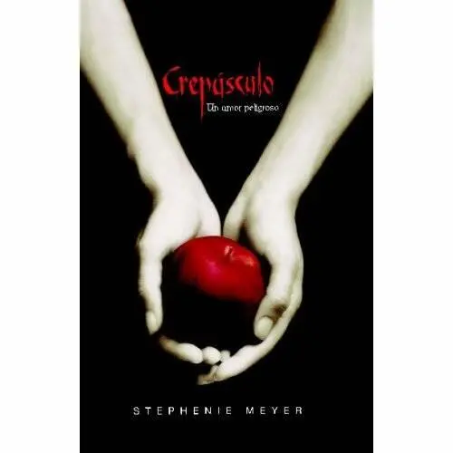 Stephanie Meyer Crepusculo Twilight series 1 Para mi hermana mayor Emily - фото 1