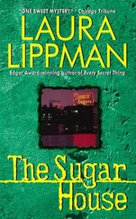 Laura Lippman - The Sugar House