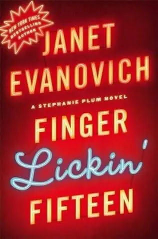 Janet Evanovich Finger Lickin Fifteen Book 15 in the Stephanie Plum series - фото 1