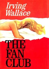 Irving Wallace - Fan Club