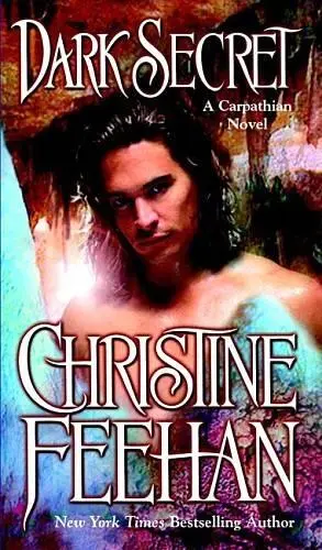 Christine Feehan Dark Secret Book 15 in the Dark series 2005 Prologue Come - фото 1