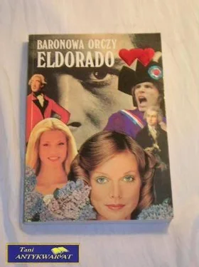 Baronowa Orczy Eldorado обложка книги