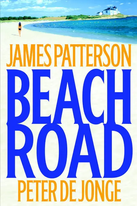 James Patterson Peter De Jonge Beach Road For Daina Matthew Joseph and - фото 1