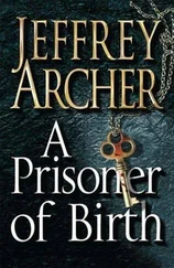 Jeffrey Archer - A Prisoner Of Birth