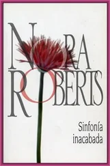 Nora Roberts - Sinfonía Inacabada