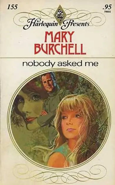 Mary Burchell Nobody Asked Me CHAPTER I ALISON EARLSTON lifted her suitcase - фото 1