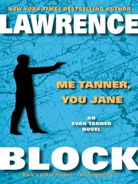 Lawrence Block Me Tanner, You Jane