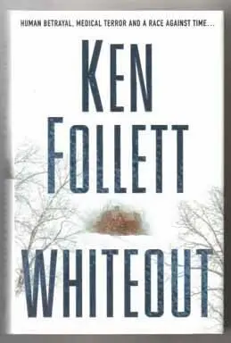 Ken Follett Whiteout CHRISTMAS EVE 1 AM TWO tired men looked at Antonia - фото 1