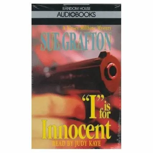 Sue Grafton I is for Innocent The ninth book in the Kinsey Millhone series - фото 1