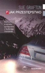 Sue Grafton - P Jak Przestępstwo