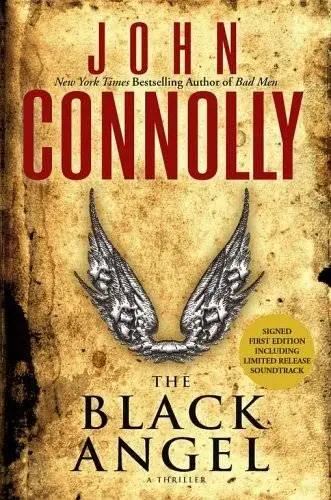 John Connolly The Black Angel The fifth book in the Charlie Parker series For - фото 1