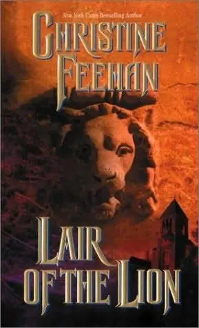 Christine Feehan La Guarida Del León Título original Lair of the lion - фото 1