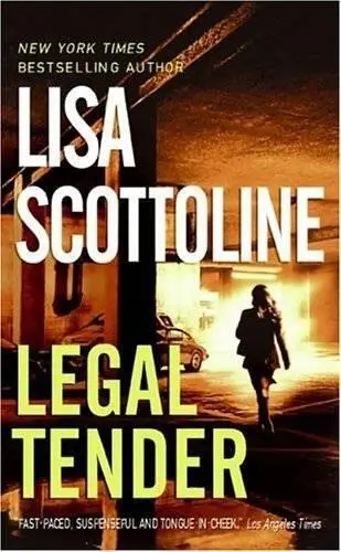 Lisa Scottoline Gente Legal Legal Tender 1 Me incliné hacia adelante en el - фото 1