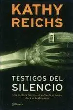 Kathy Reichs Testigos del silencio Brennan 1 Titulo original Déjá Dead por - фото 1