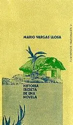 Mario Vargas Llosa Historia secreta de una novela A Carlos Fuentes - фото 1