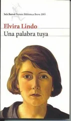 Elvira Lindo - Una palabra tuya