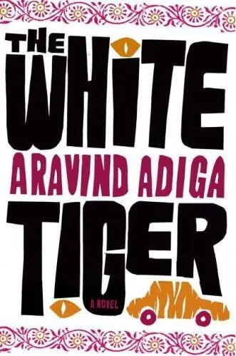 Aravind Adiga The White Tiger For Ramin Bahrani The First Night For - фото 1