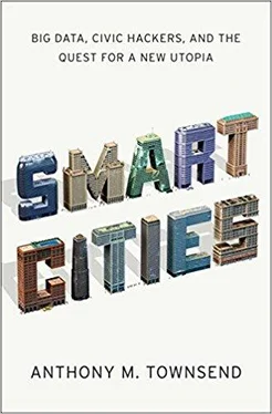 Anthony M. Townsend Smart Cities: Big Data, Civic Hackers, and the Quest for a New Utopia обложка книги