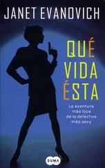 Janet Evanovich - Qué Vida Ésta
