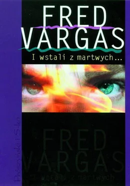 Fred Vargas I wstali z martwych…