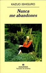 Kazuo Ishiguro - Nunca Me Abandones