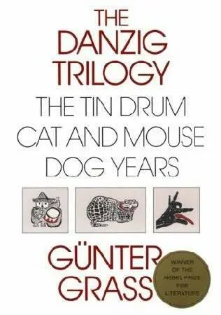 Günter Grass Cat and Mouse Book 2 of the Danzig Trilogy Translated by Ralph - фото 1