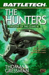 Томас Грессман - Сумерки Кланов-3 - Охотники