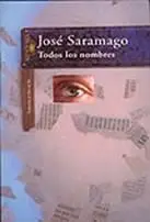 José Saramago Todos los nombres A Pilar Conoces el nombre que te dieron no - фото 1