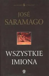 José Saramago - Wszystkie imiona