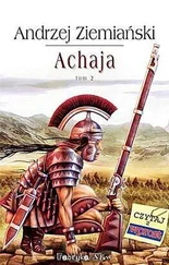 Andrzej Ziemiański - Achaja – Tom II