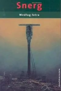 Adam Wiśniewski Według Łotra 1 Od świtu tego dnia miałem wrażenie że w moim - фото 1