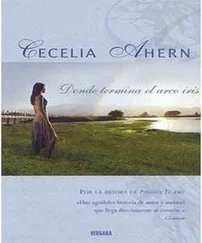 Cecelia Ahern - Donde Termina El Arco Iris