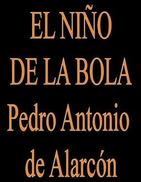 Pedro Alarcón El Niño De La Bola обложка книги