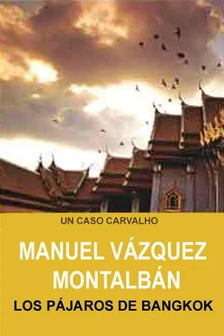 Manuel Montalban Los Pájaros De Bangkok обложка книги