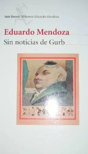 Eduardo Mendoza Sin noticias de Gurb NOTA DEL AUTOR Aunque tiene muchos - фото 1