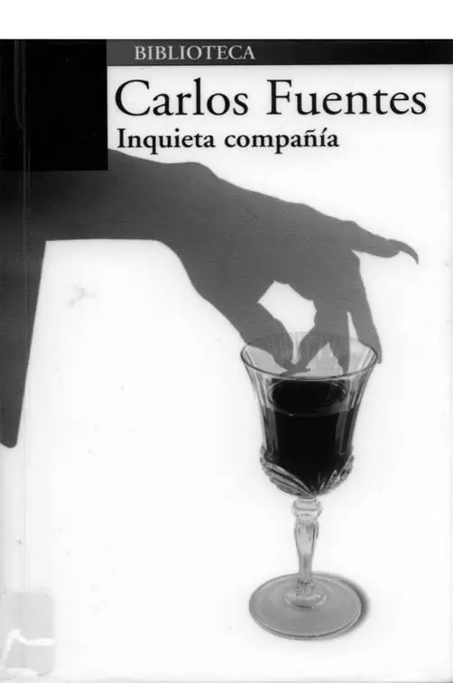 Carlos Fuentes Inquieta Compañia EL AMANTE DEL TEATRO A Harold Pinter y - фото 1