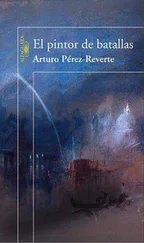 Arturo Pérez-Reverte - El pintor de batallas