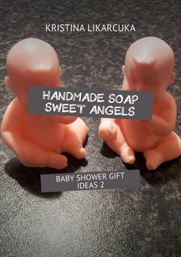 KRISTINA LIKARCUKA Handmade soap sweet angels. Baby shower gift ideas обложка книги