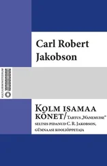 Carl Jakobson - Kolm isamaa kõnet