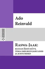 Ado Reinvald - Raswa-Jaak - kuulus Eesti kütt, tema imelikud jahi lood ja juhtumised