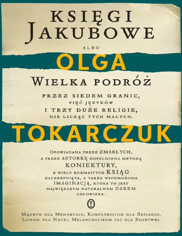 ОЛЬГА ТОКАРЧУК КНИГИ ИАКОВОВЫ или ВЕЛИКОЕ ПУТЕШЕСТВИЕ через семь - фото 1